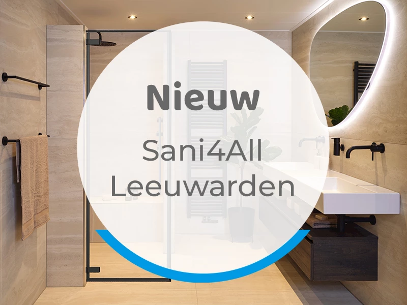 Nieuwe winkel Sani4All Leeuwarden